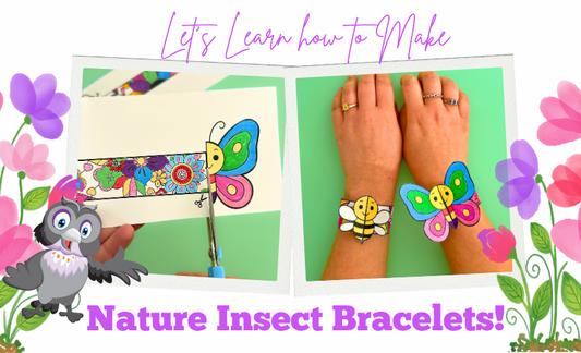 Let's Make Insect Nature Bracelets!