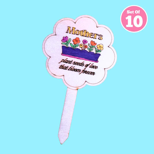 Set of 10 - Mothers Day Plant Sign